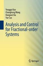 Analysis and Control for Fractional-order Systems