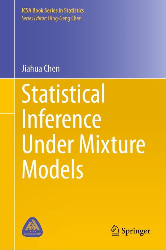 Statistical Inference Under Mixture Models