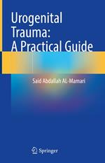 Urogenital Trauma: A Practical Guide