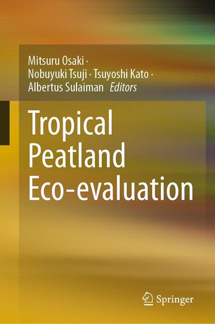 Tropical Peatland Eco-evaluation