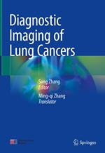 Diagnostic Imaging of Lung Cancers