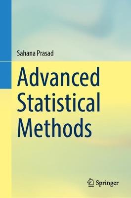 Advanced Statistical Methods - Sahana Prasad - cover