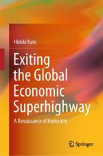 Exiting the Global Economic Superhighway