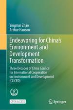 Endeavoring for China’s Environment and Development Transformation