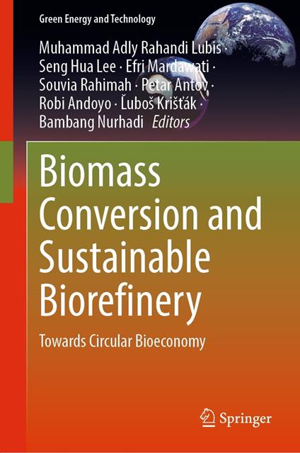 Biomass Conversion and Sustainable Biorefinery