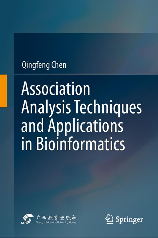 Association Analysis Techniques and Applications in Bioinformatics