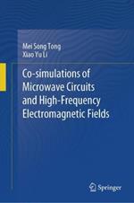 Co-simulations of Microwave Circuits and High-Frequency Electromagnetic Fields