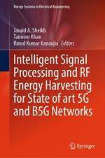 Intelligent Signal Processing and RF Energy Harvesting for State of art 5G and B5G Networks