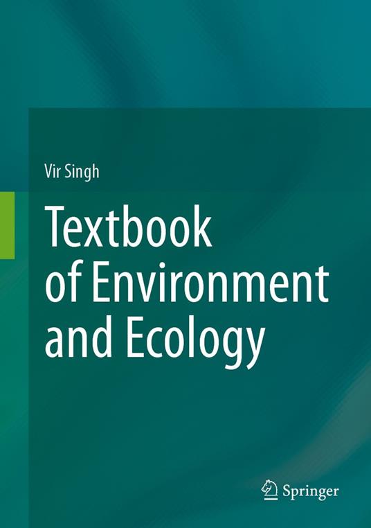 Textbook of Environment and Ecology