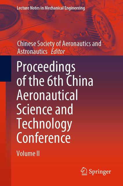 Proceedings of the 6th China Aeronautical Science and Technology Conference