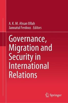 Governance, Migration and Security in International Relations - cover