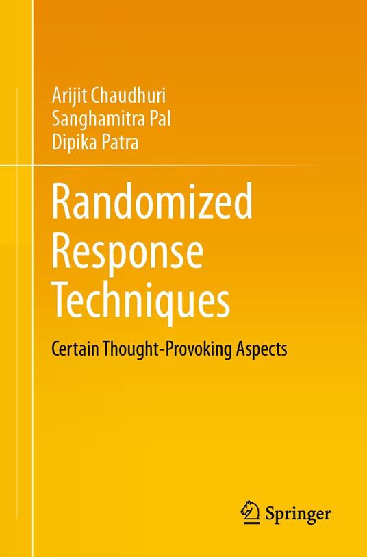 Randomized Response Techniques