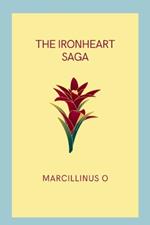 The Ironheart Saga