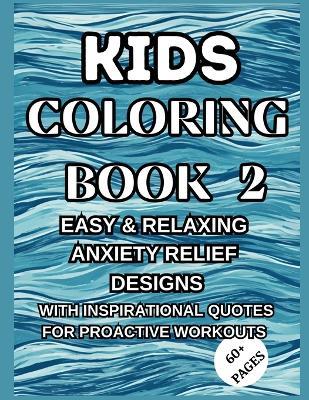 Kids Coloring Book 2 - M Borhan - cover