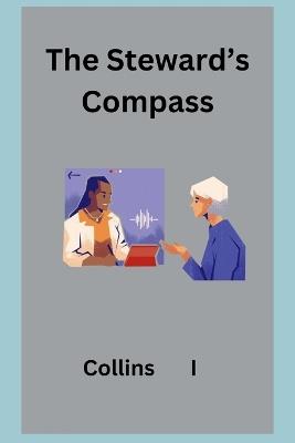 The Steward's Compass - Collins I - cover