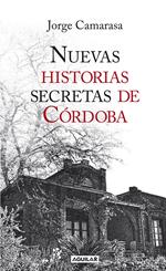 Nuevas historias secretas de Córdoba