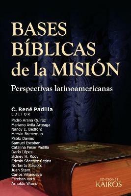 Bases Biblicas de la Mision: Perspectivas latinoamericanas - cover