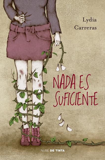 Nada es suficiente - Lydia Carreras - ebook