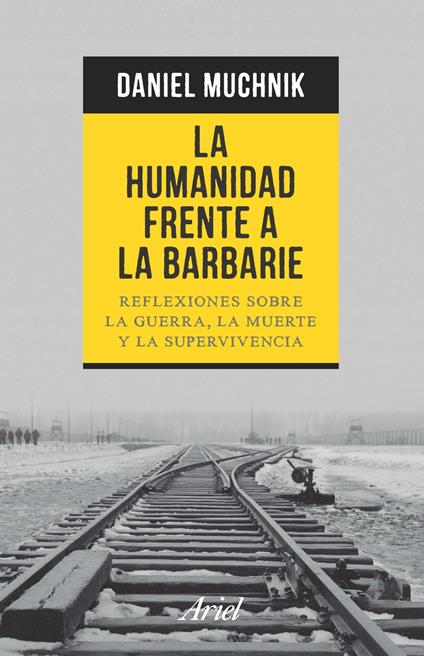 La humanidad frente a la barbarie