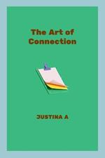 The Art of Connection