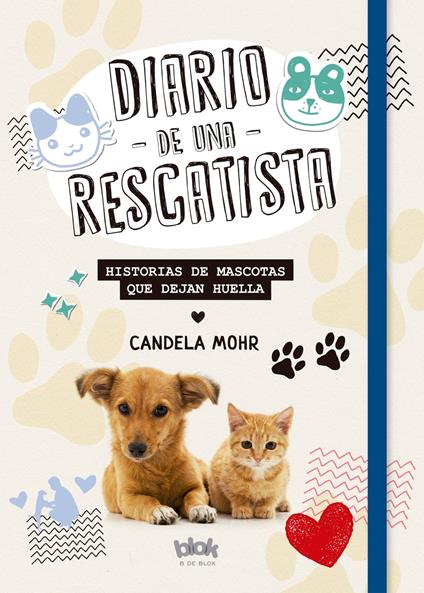 Diario de una rescatista - Candela Mohr - ebook