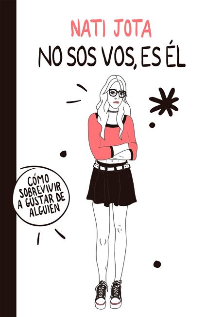 No sos vos, es él - Nati Jota - ebook