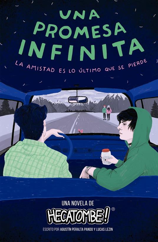 Una promesa infinita - Hecatombe - ebook