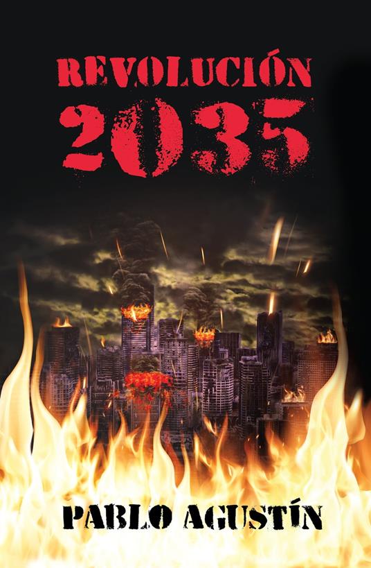 Revolución 2035 - Pablo Agustín - ebook