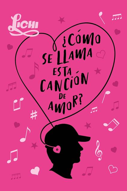 ¿Cómo se llama esta canción de amor? - Chi Li - ebook