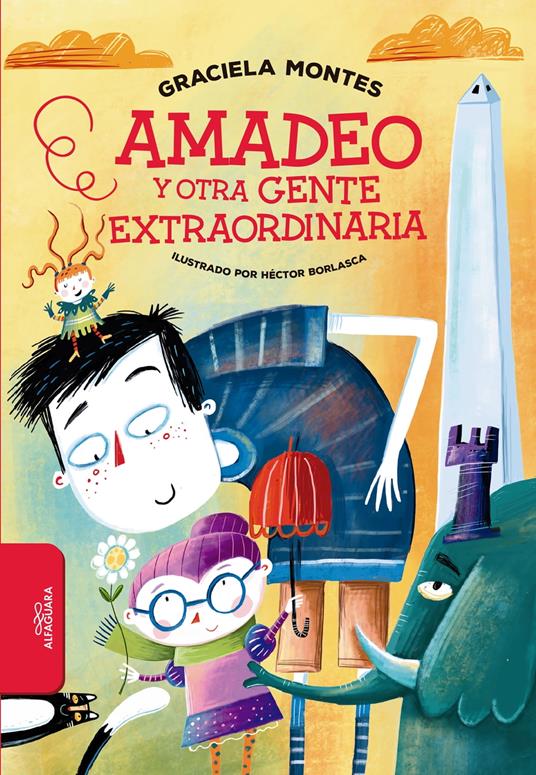 Amadeo y otra gente extraordinaria - Graciela Montes - ebook