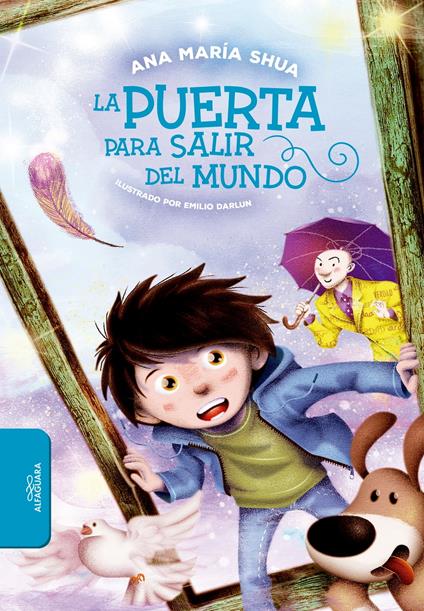 La puerta para salir del mundo - Ana María Shua - ebook