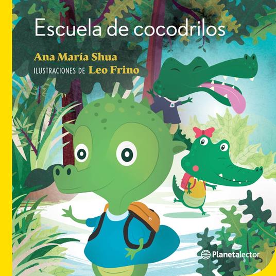 Escuela de cocodrilos - Ana María Shua - ebook