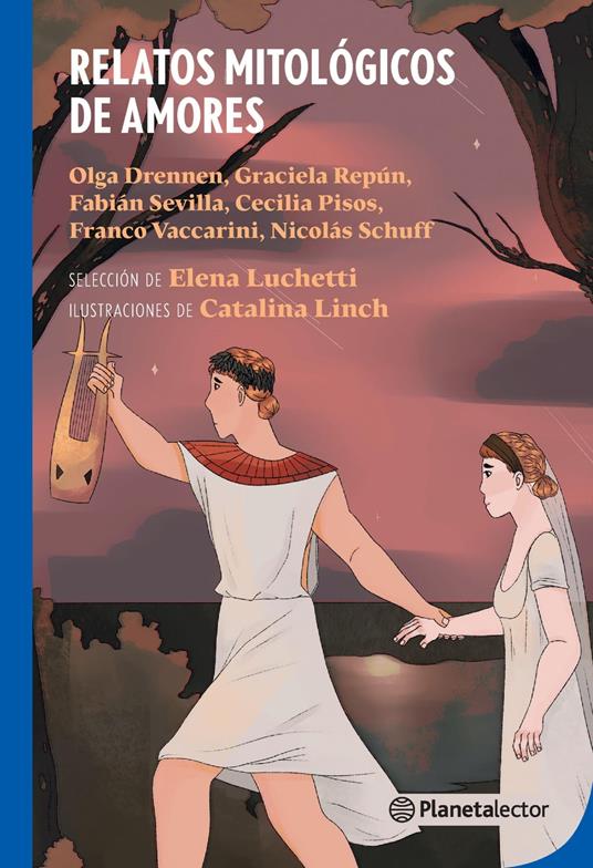 Relatos mitológicos de amores - Elena Liliana Luchetti - ebook