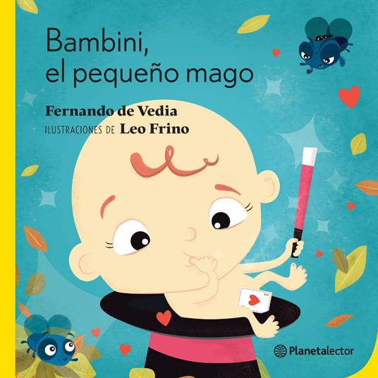 Bambini, el pequeño mago - Fernando De Vedia - ebook