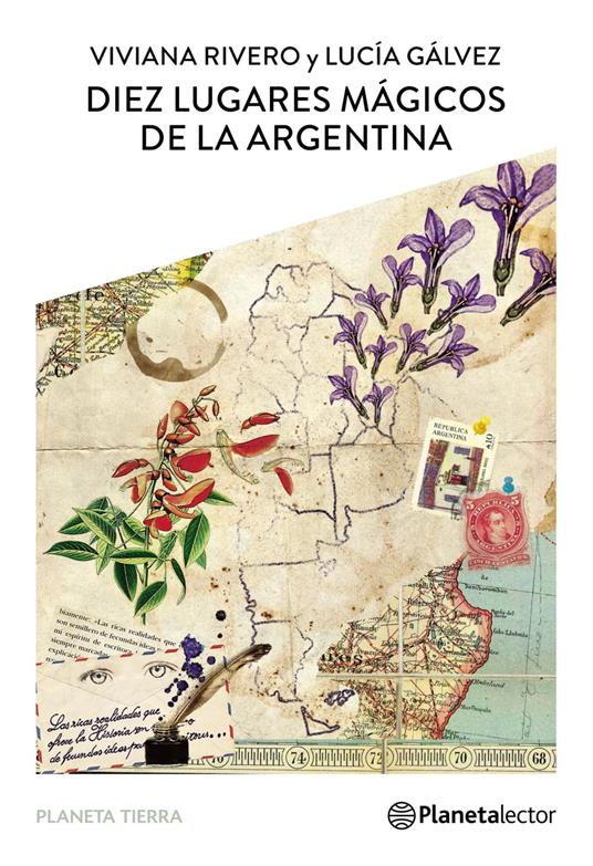 Diez lugares mágicos de la argentina - Lucía Gálvez,Viviana Rivero - ebook