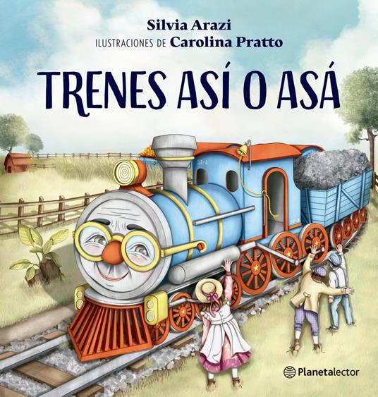 Trenes así o asá - Silvia Arazi,Carolina Pratto - ebook