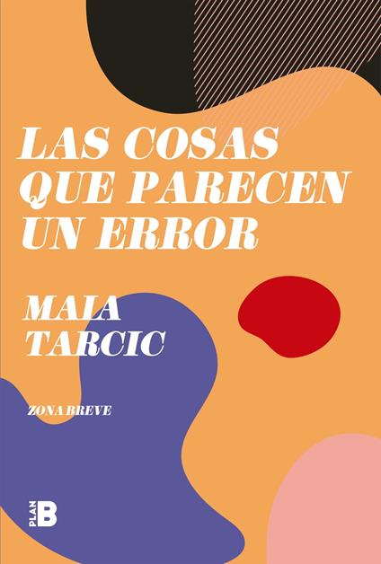 Las cosas que parecen un error