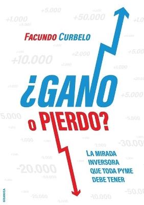 ¿Gano O Pierdo? - Facundo Curbelo - cover