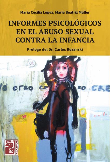 Informes psicológicos en el abuso sexual contra la infancia