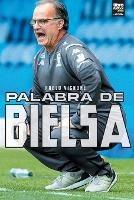 Palabra de Bielsa