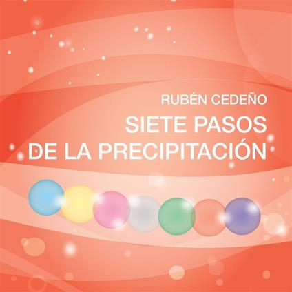 Siete Pasos de la Precipitación - audiolibro