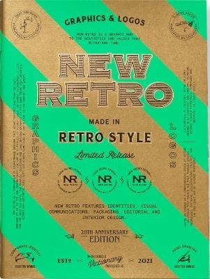 NEW RETRO: 20th Anniversary Edition: Graphics & Logos in Retro Style - Victionary - cover