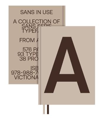 Sans In Use: A Collection of Sans Serif Typefaces - cover