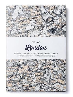 CITIx60 City Guides - London: 60 local creatives bring you the best of the city - Victionary - cover