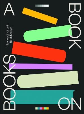 A Book on Books: New Aesthetics in Book Design - Victionary - cover