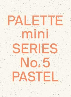 Palette Mini Series 05: Pastel: New light-toned graphics - Victionary - cover
