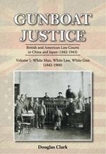 Gunboat Justice: White Man, White Gun