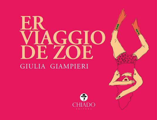 Er Viaggio de Zoe - Giulia Giampieri - ebook