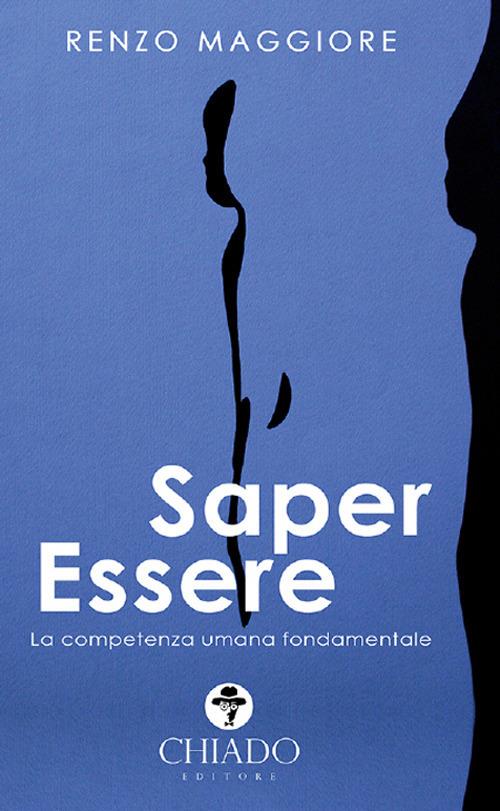 Saper essere - Renzo Maggiore - copertina