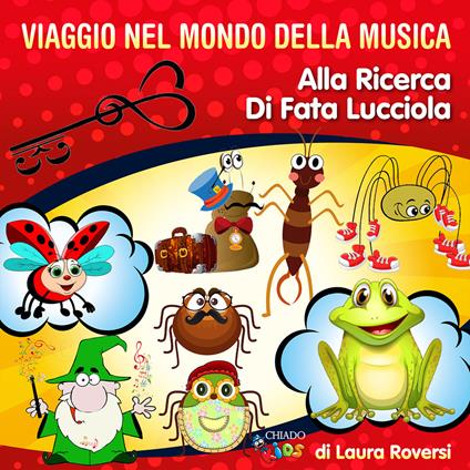 Viaggio del mondo della musica. Alla ricerca di Fata Lucciola - Laura Roversi - copertina